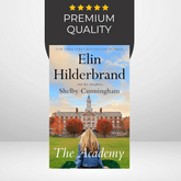 The Academy by Elin Hilderbrand